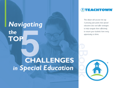 Navigating the Top 5 Challenges in Special Education